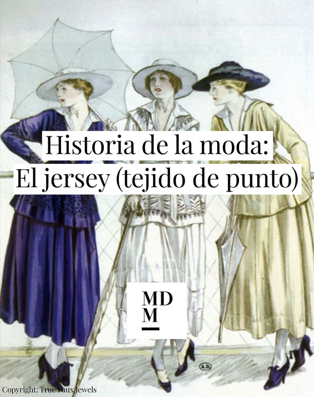 Historia de la moda: El jersey o tejido de punto - MANUAL DE MODA
